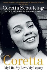 Coretta: My Life, My Love, My Legacy by Coretta Scott King (UK edition, paperback)