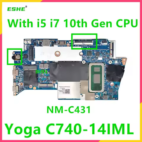 For Lenovo Yoga C740-14IML Laptop Motherboard NM-C431 Motherboard With i5-10210U i7-10510U 8G 16G RA