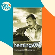 The Essential Hemingway by Ernest Hemingway (UK edition, paperback)