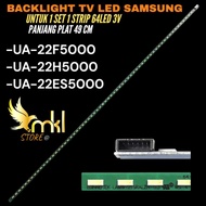 SAMSUNG 22 INCH LED TV BACKLIGHT IA-22F5000- UA-22H5000- UA-22ES5000 SAMSUNG LED TV BACKLIGHT