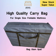 Carry Bag for Single Foldable Tri-fold Mattress / tilam bag / bag tilam lipat / mattress carry bag