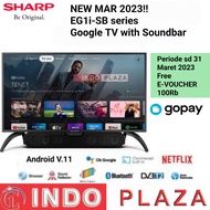 TV SHARP 42 Inch 2T-C42EG1i-SB SOUNDBAR SMART ANDROID GOOGLE TV (KHUSUS MEDAN)