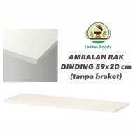 Wall Shelf (without bracket) Burhult 59x20 cm