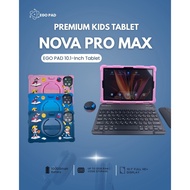 Kids Tablet Premium Nova Pro Max 10.1” | Android 14 | 12GB RAM 512GB ROM | 4G SIM | 10000mAh