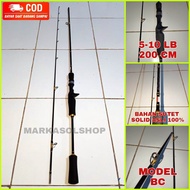 (5-10 LB 200CM MODEL BC) Joran Pancing Bahan Sutet Original | Joran Sutet SolidPadat