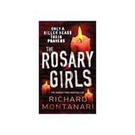 The Rosary Girls : (Byrne &amp; Balzano 1) Paperback Byrne &amp; Balzano English  By (author)  Richard Montanari