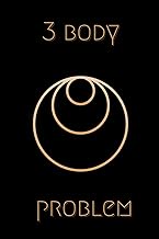 3 Body Problem - lined notebook, 120 pages.
