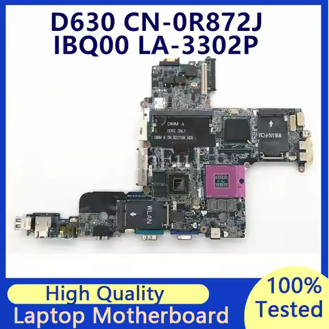 CN-0R872J 0R872J R872J Mainboard For DELL Latitude D630 Laptop Motherboard IBQ00 LA-3302P 100% Full 