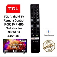 Original TCL Android TV Remote Control RC901V FMR6 Suitable For 32S5200 43S5200...