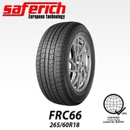 SAFERICH TIRE SIZE 265/60R18 TIRE-110H*FRC66 HIGH QUALITY PERFORMANCE TUBELESS TIRE