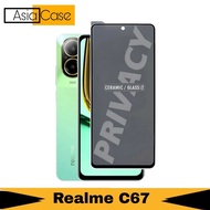 Tempered Glass Ceramic Realme C67 Privacy Full Cover