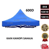 Canopy Canvas Roof 8X8 / 10X10 / 10X15 Kanvas Kanopi / Kain Kanopi Khemah Pasar 600D