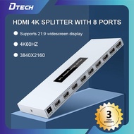 DTECH HDMI2.0 4K Splitter 1 In 8 Out 4K @ 50HZ/60HZ Support 21: 9 Wide Screen 3D Visual Effect DT-72
