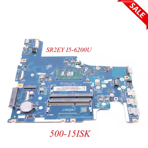 NOKOTION FRU 5B20K34587 AIWZ2 AIWZ3 LA-C853P Main Board For Lenovo 500-15ISK Laptop motherboard SR2E
