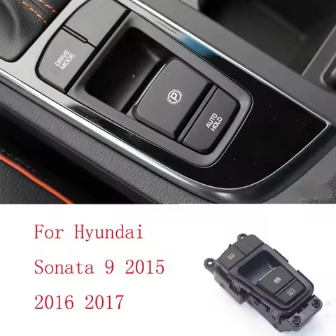 Car accessories electronic handbrake switch assembly For Hyundai Sonata 9 2015 2016 2017 front radar