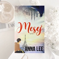 MESEJ BY ANNA LEE PM
