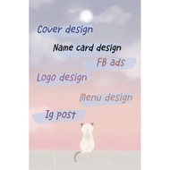 Design service,AI design,Logo design ,Cover design, Name card design, Menu design, Ig post, Ig reel,