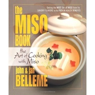 The Miso Book: The Art of Cooking With Miso The Miso Book: The Art of Cooking With Miso Paperback Ki