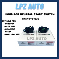 ORIGINAL PERODUA GENUINE MYVI NEW AXIA & BEZZA INHIBITOR NEUTRAL START SWITCH (84540-B1030)