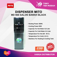 DISPENSER MITO MD 777 DISPENSER GALON BAWAH / DISPENSER GALON BAWAH / DISPENSER DINGIN PANAS GALON B