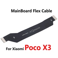 เมนบอร์ดบอร์ดหลักสายริบบิ้น Flex สำหรับ Xiaomi Poco X3 / X3 Pro/ X3 NFC