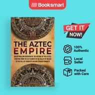 The Aztec Empire - Hardback - English - 9781956296006