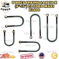 U BOLT SPRING 14 X 76 X (6''-11'') WITH 14 X 1.5 HIGH NUT - F2 FORD MAXI E1400