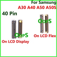 For Samsung A30 A40 A50 A50S LCD FPC Display Connector On Main Board Flex Motherboard Connector 40Pi