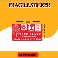 🔥 READY STOCK 🔥 LIVE PLANT STICKER FRAGILE LOGISTIC LABEL / STIKER FRAGILE POKOK HIDUP MELINTANG (BUY 20 + FREE 2)