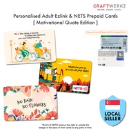 [Motivational Quotes Edition] Personalised Adult Ezlink &amp; NETS Prepaid Cards