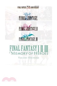 Final Fantasy I * II * III
