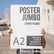 Jumbo Poster A2 Size