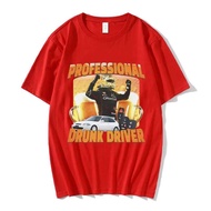 Professional Drunk Driver Funny T-Shirt Mens Women Fashion Vintage Short Sleeve T-shirts 100% Cotton