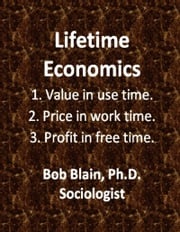 Lifetime Economics Bob Blain