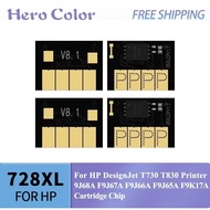 Compatible for  HP 728  F9J68A F9J67A F9J66A F9J65A F9K17A For HP DesignJet T730 T830 Printer chips