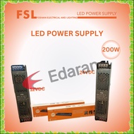 FSL LED POWER SUPPLY 200W (12VDC & 24VDC)