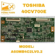 TOSHIBA TV TCON BOARD 40CV700E