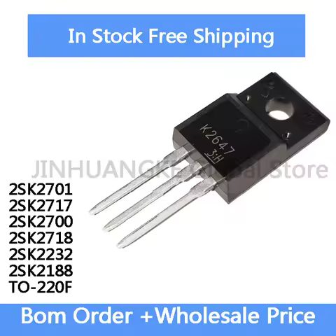 10PCS 100% NEW 2SK2701 K2701 2SK2717 K2717 2SK2700 K2700 2SK2718 K2718 2SK2232 K2232 2SK2188 K2188 T