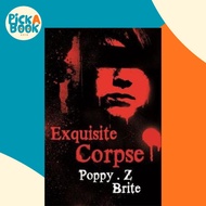 [100% Original Books] - Exquisite Corpse by Poppy Z. Brite (UK edition, paperback)