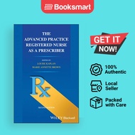The Advanced Practice Registered Nurse As A Prescriber - Paperback - English - 9781119685579