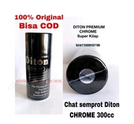 Pilok cat semprot Diton chrome anti panas 300cc 100% Ori bukan abal abal
