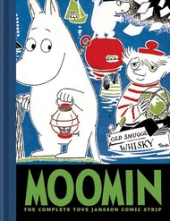 Moomin: The Complete Tove Jansson Comic Strip - Book Three Moomin: The Complete Tove Jansson Comic S