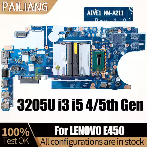 For LENOVO E450 Notebook Mainboard NM-A211 00HT579 00HT666 00HT655 00UP293 3205U i3 i5 4/5th Gen Lap