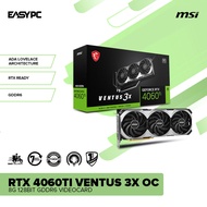 EasyPC | MSI RTX 4060TI Ventus 2X OC / RTX 4060TI Ventus 3X OC 8G / RTX 4060TI Ventus 2X OC 16G / RT