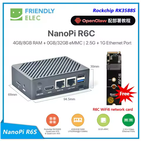 Nano Pi R6C,RK3588S,2.5G Ethernet, OpenWrt, Debian, Ubuntu