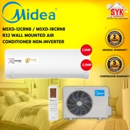 SYK MIDEA 1.5Hp MSXD-12CRN8 2Hp MSXD-18CRN8 Xtreme Dura R32 Non-Inverter Air Conditioner Aircon Penghawa Dingin