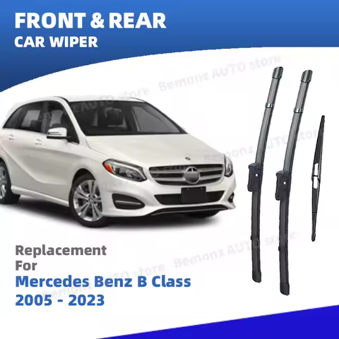 LHD Front Rear Windshield Wiper Blades For Mercedes Benz B Class W245 W246 W247 2005-2023 B180 B200 