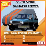 Best Quality Premium Waterproof Car Cover, Waterproof Car Blanket, Body Cover Otdoor Daihatsu FEROZA Momo Cover Avanza HRV Freed - FEROZA