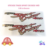 สติ๊กเกอร์ sticker tiger sport cruiser 4WD 3M สะท้อนแสง แดง 2ชิ้น ไทเกอร์ 2-4ประตู มีบริการเก็บเงินป