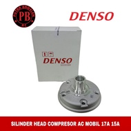 Cylinder head for car Ac compressor 15a 17a